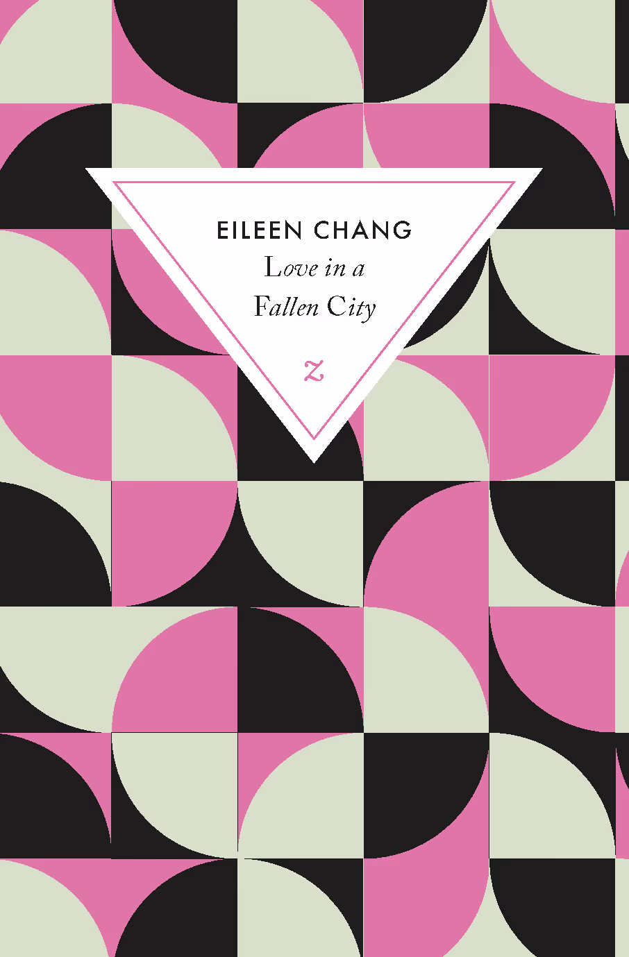 Love in a fallen city – eileen chang